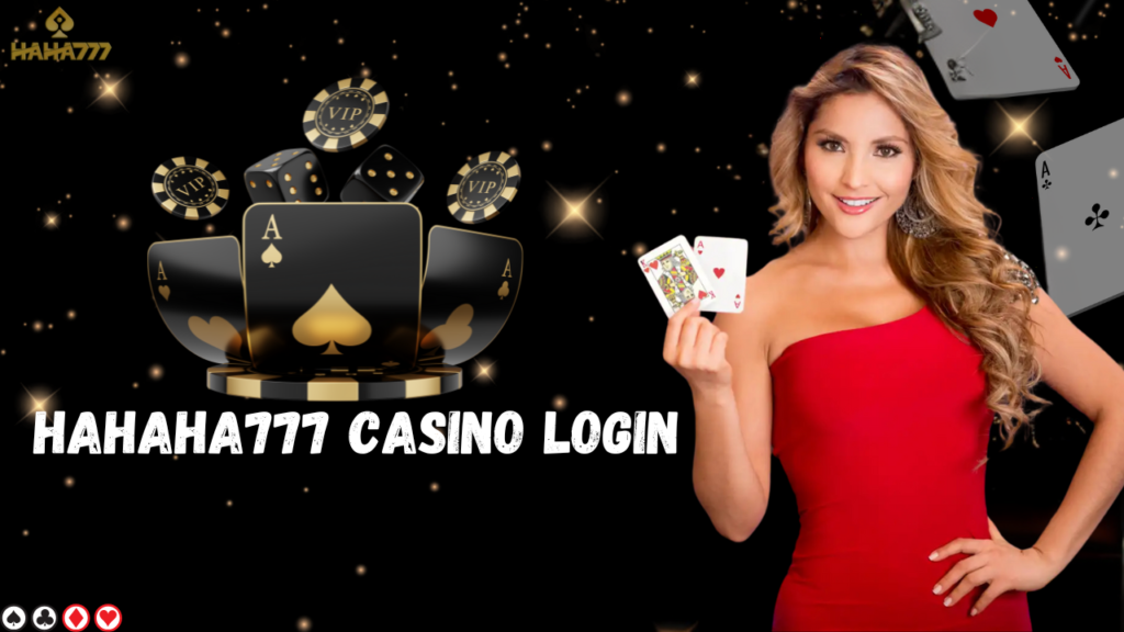 Haha777 casino login